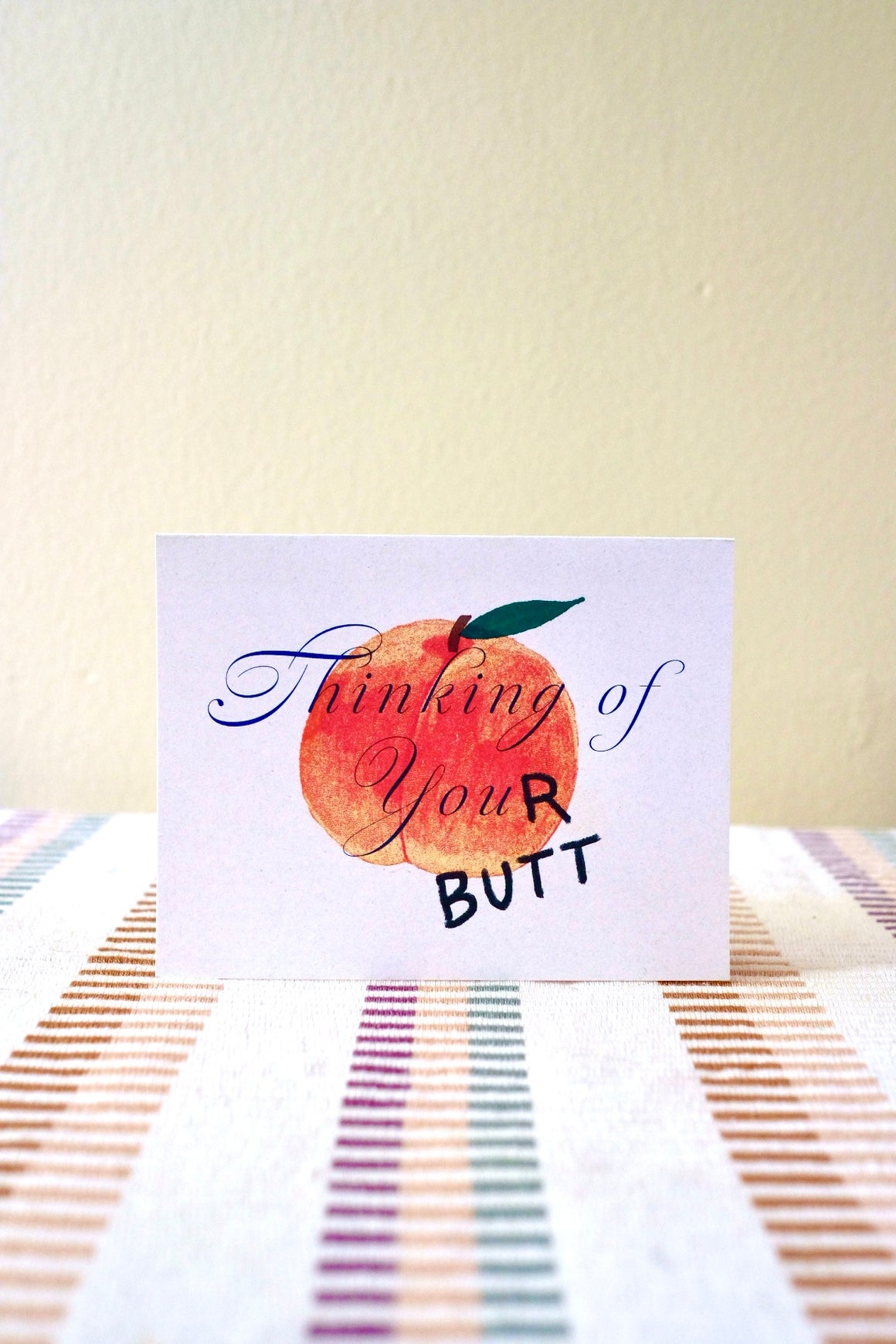 Thinking Of Your Butt Card