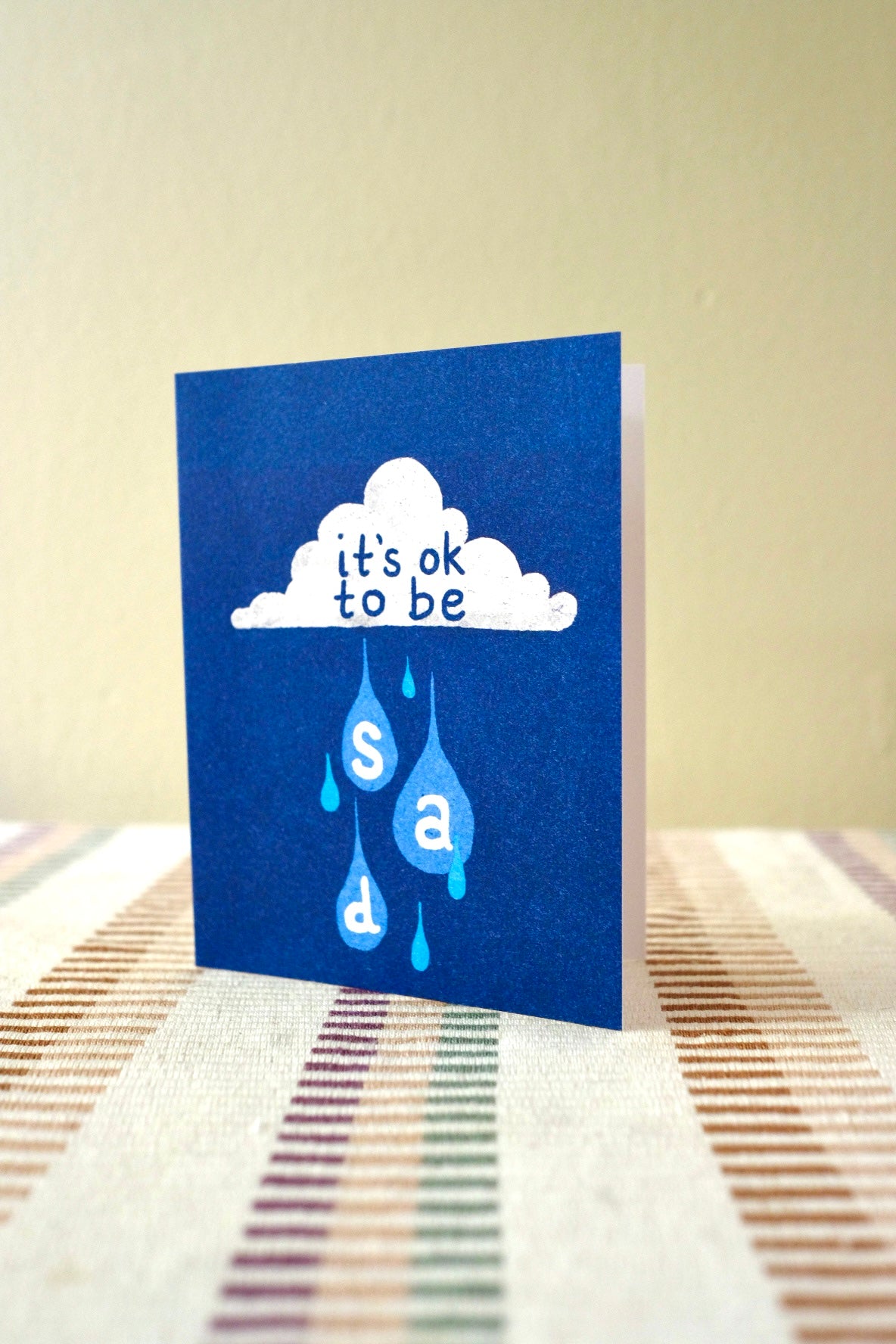 It's OK To Feel Sad Card