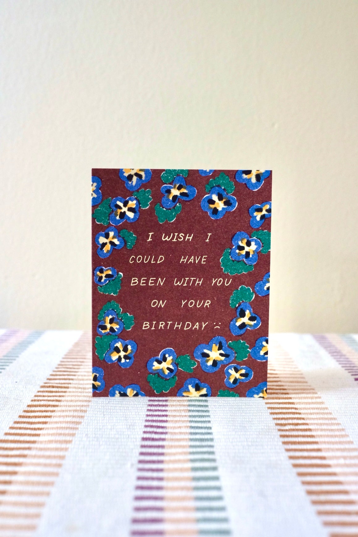 Wish I Could've Been There Bday Card