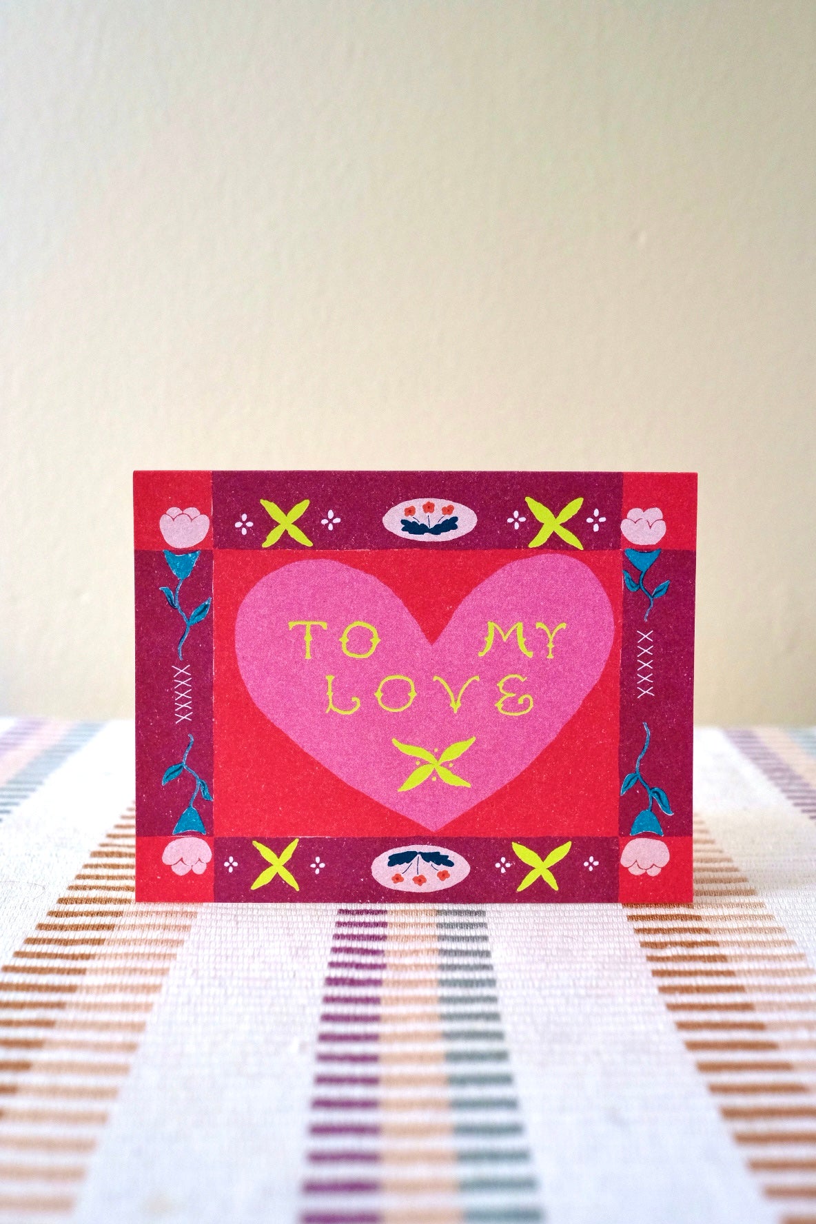 To My Love Floral Border Card