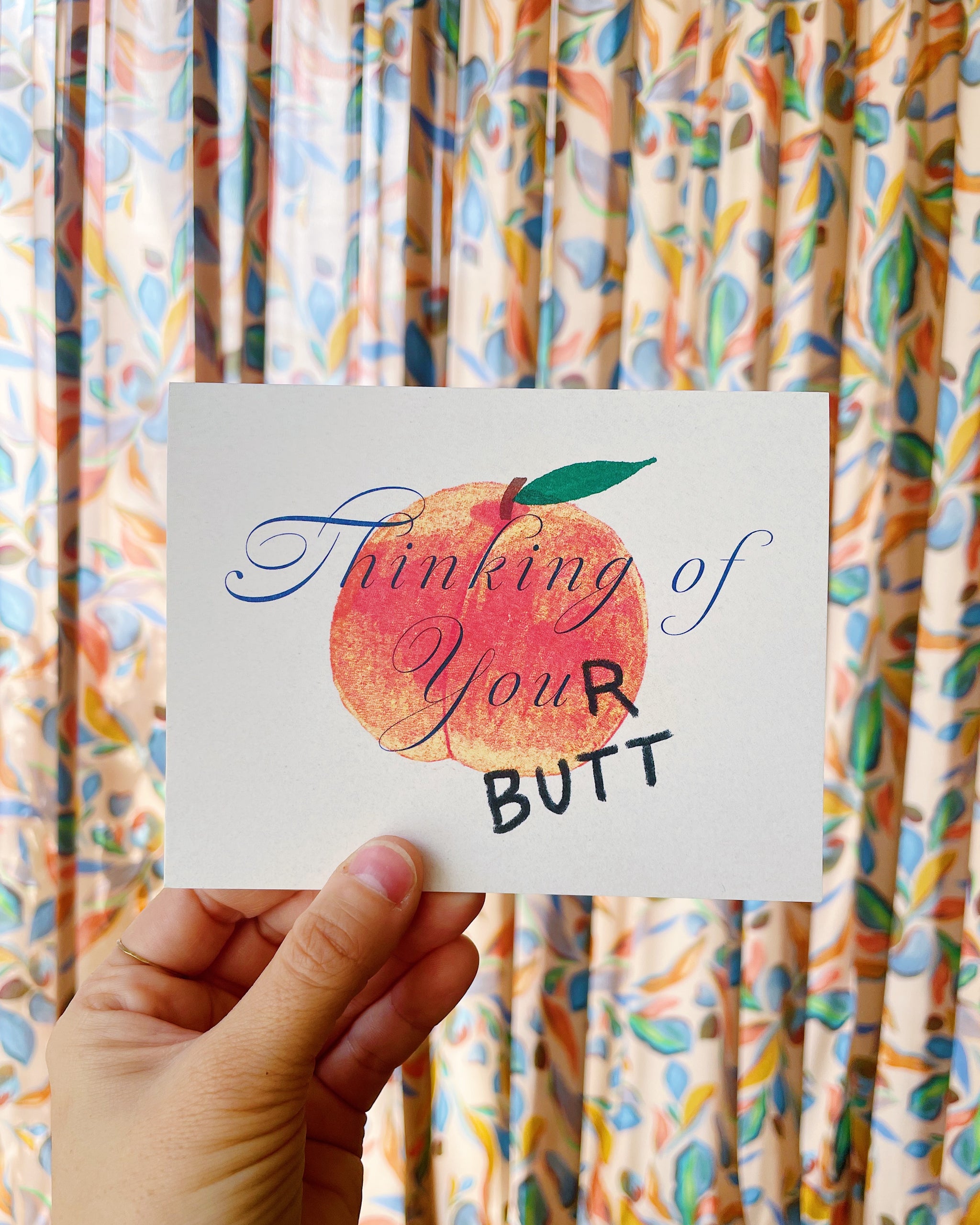 Thinking Of Your Butt Card