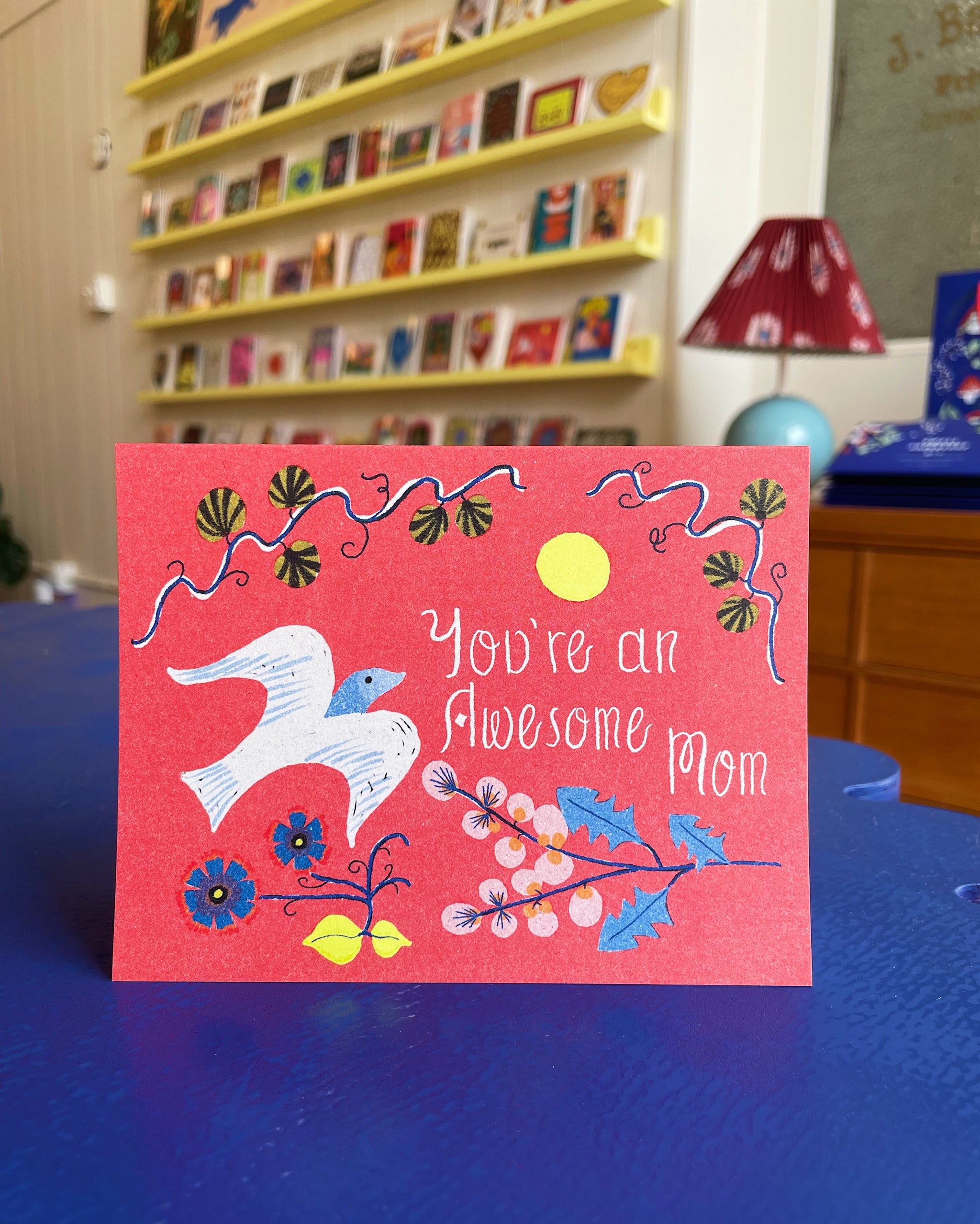 You're An Awesome Mom Card