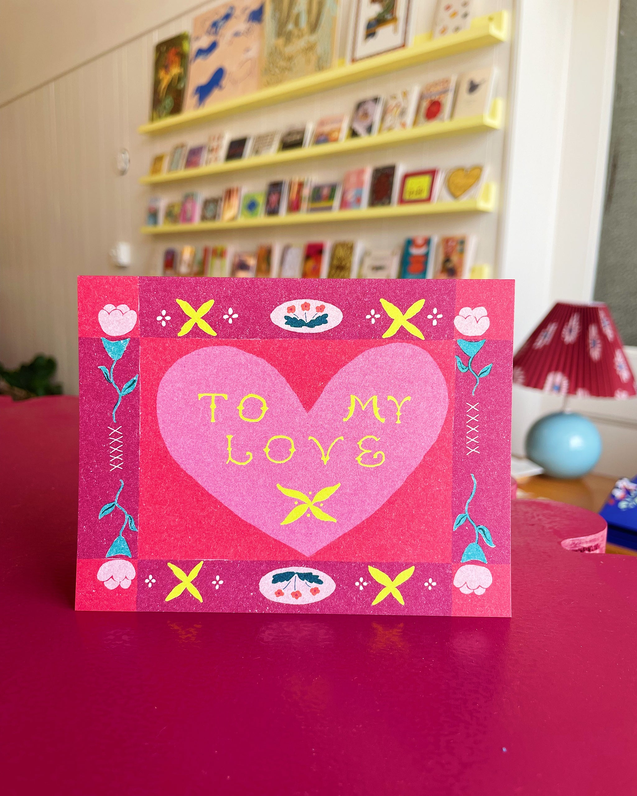 To My Love Floral Border Card