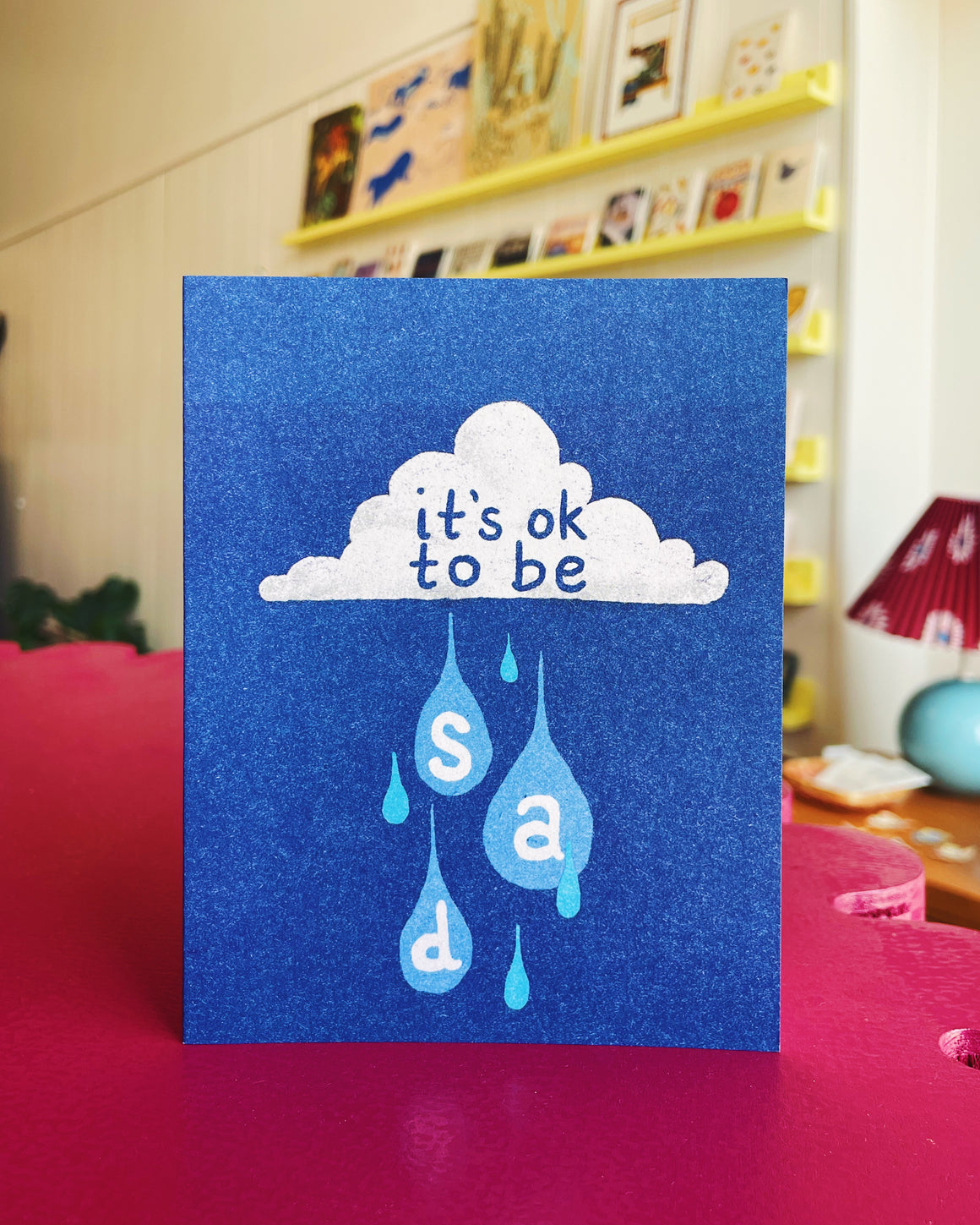 It's OK To Feel Sad Card