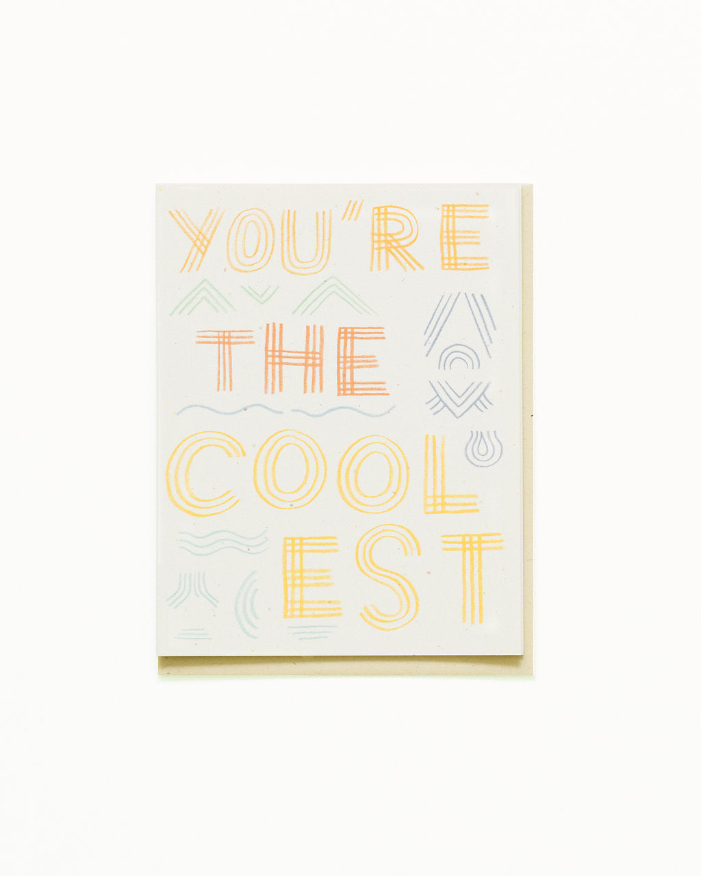 You're the Coolest Card