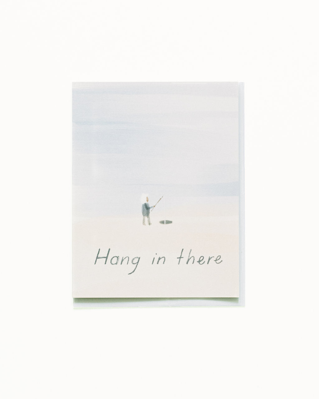 Hang In There Ice Fishing Card