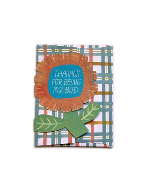 Being My Bud Die Cut Card